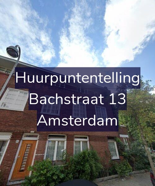 Foto gevel Huurpuntentelling voor Bachstraat 13, Amsterdam