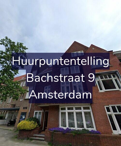 Foto gevel Huurpuntentelling voor Bachstraat 9, Amsterdam