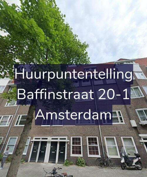 Foto gevel Huurpuntentelling voor Baffinstraat 20-1, Amsterdam