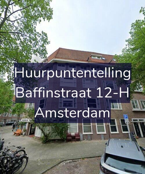 Foto gevel Huurpuntentelling voor Baffinstraat 12-H, Amsterdam