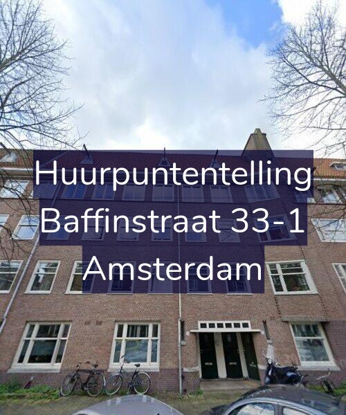 Foto gevel Huurpuntentelling voor Baffinstraat 33-1, Amsterdam