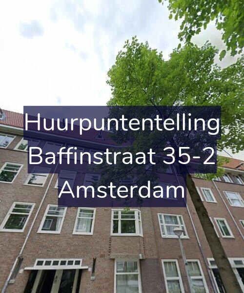 Foto gevel Huurpuntentelling voor Baffinstraat 35-2, Amsterdam