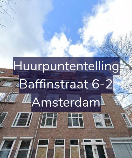 Foto gevel Huurpuntentelling voor Baffinstraat 6-2, Amsterdam