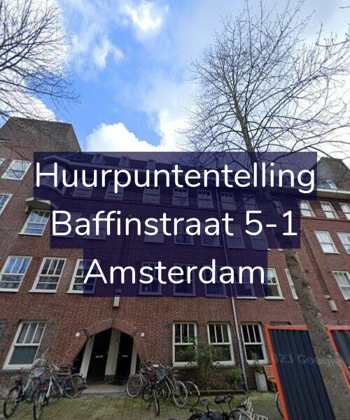 Foto gevel Huurpuntentelling voor Baffinstraat 5-1, Amsterdam