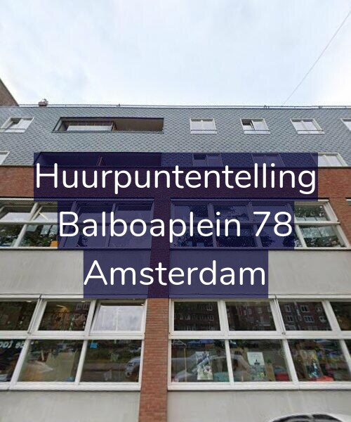 Foto gevel Huurpuntentelling voor Balboaplein 78, Amsterdam