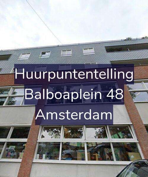 Foto gevel Huurpuntentelling voor Balboaplein 48, Amsterdam