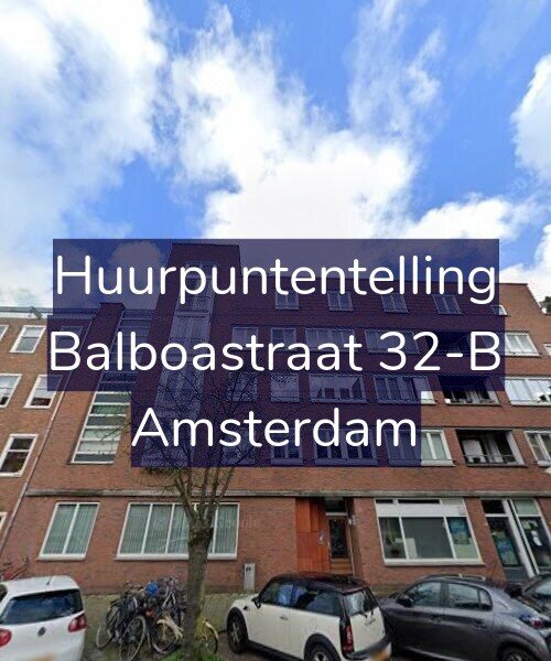 Foto gevel Huurpuntentelling voor Balboastraat 32-B, Amsterdam