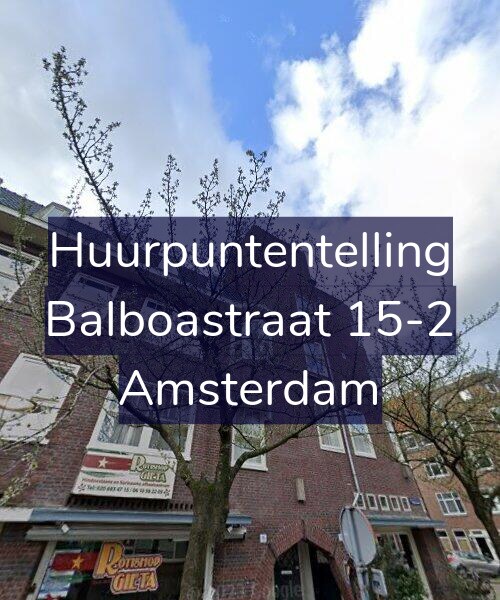 Foto gevel Huurpuntentelling voor Balboastraat 15-2, Amsterdam