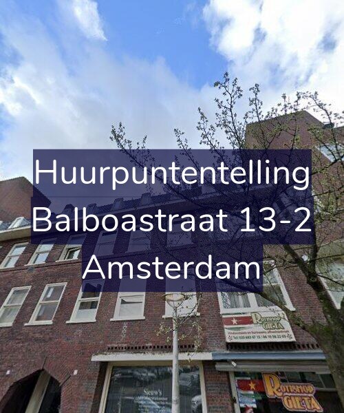 Foto gevel Huurpuntentelling voor Balboastraat 13-2, Amsterdam