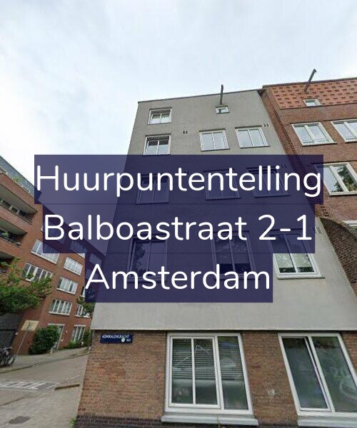 Foto gevel Huurpuntentelling voor Balboastraat 2-1, Amsterdam