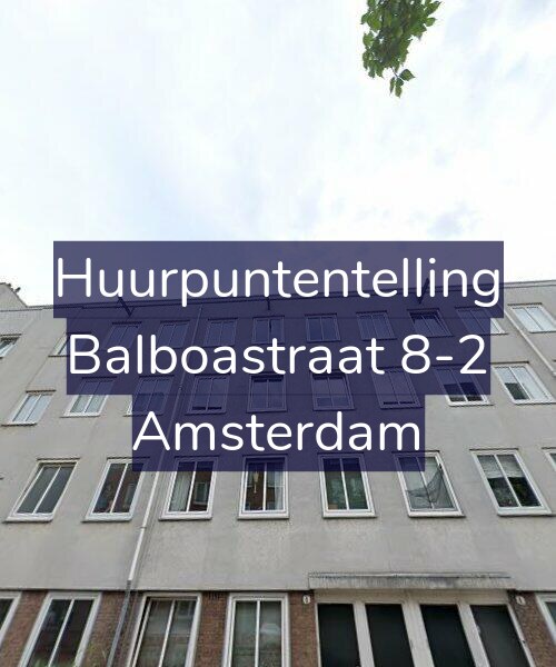 Foto gevel Huurpuntentelling voor Balboastraat 8-2, Amsterdam