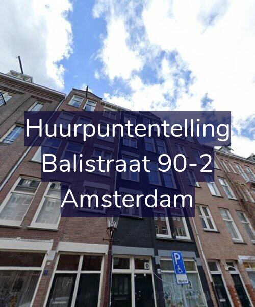 Foto gevel Huurpuntentelling voor Balistraat 90-2, Amsterdam