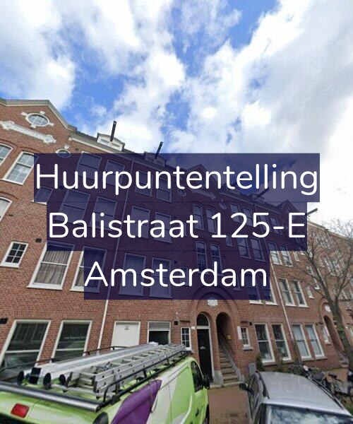 Foto gevel Huurpuntentelling voor Balistraat 125-E, Amsterdam