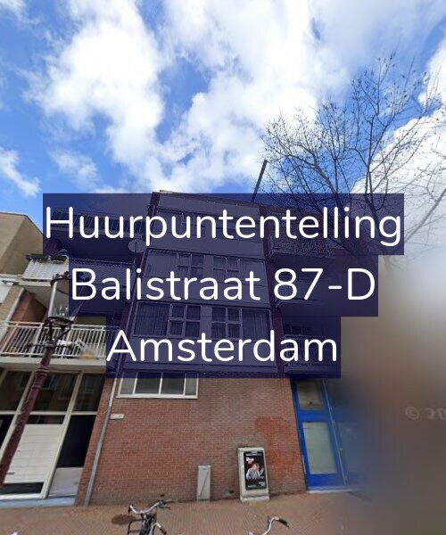 Foto gevel Huurpuntentelling voor Balistraat 87-D, Amsterdam