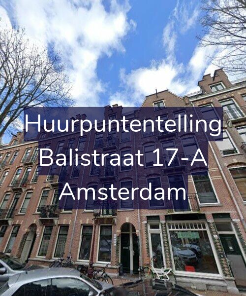 Foto gevel Huurpuntentelling voor Balistraat 17-A, Amsterdam