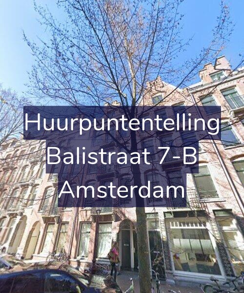Foto gevel Huurpuntentelling voor Balistraat 7-B, Amsterdam