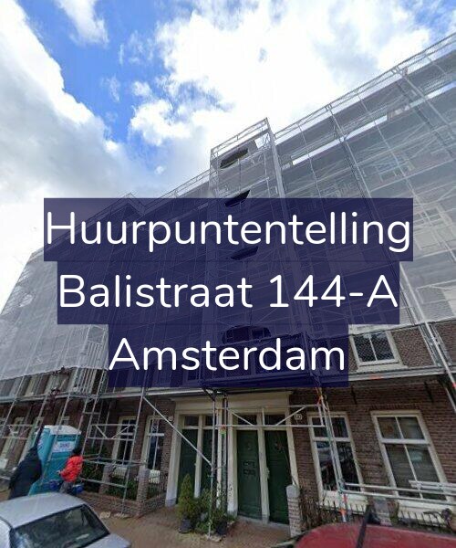 Foto gevel Huurpuntentelling voor Balistraat 144-A, Amsterdam