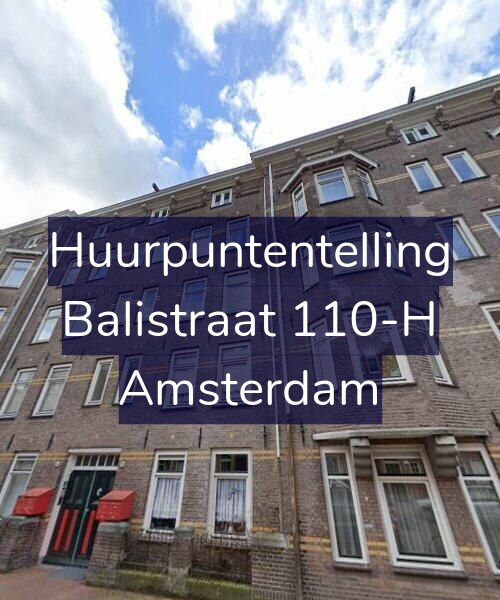 Foto gevel Huurpuntentelling voor Balistraat 110-H, Amsterdam