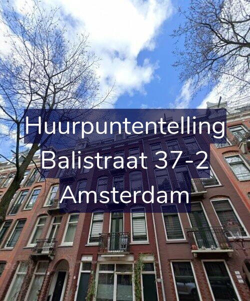 Foto gevel Huurpuntentelling voor Balistraat 37-2, Amsterdam