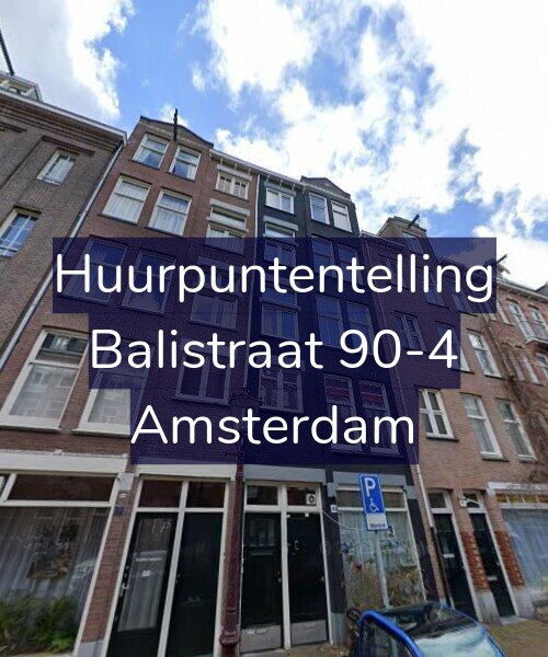 Foto gevel Huurpuntentelling voor Balistraat 90-4, Amsterdam