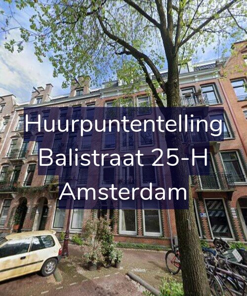 Foto gevel Huurpuntentelling voor Balistraat 25-H, Amsterdam