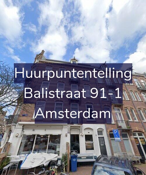 Foto gevel Huurpuntentelling voor Balistraat 91-1, Amsterdam