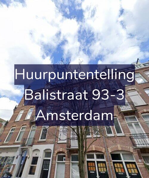Foto gevel Huurpuntentelling voor Balistraat 93-3, Amsterdam