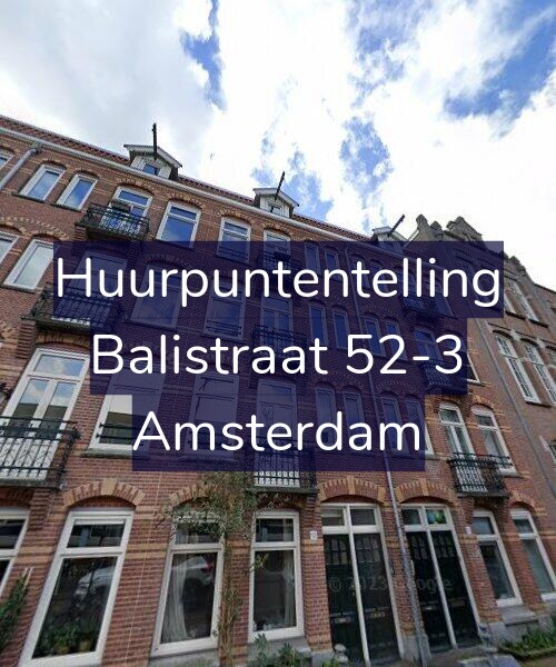 Foto gevel Huurpuntentelling voor Balistraat 52-3, Amsterdam