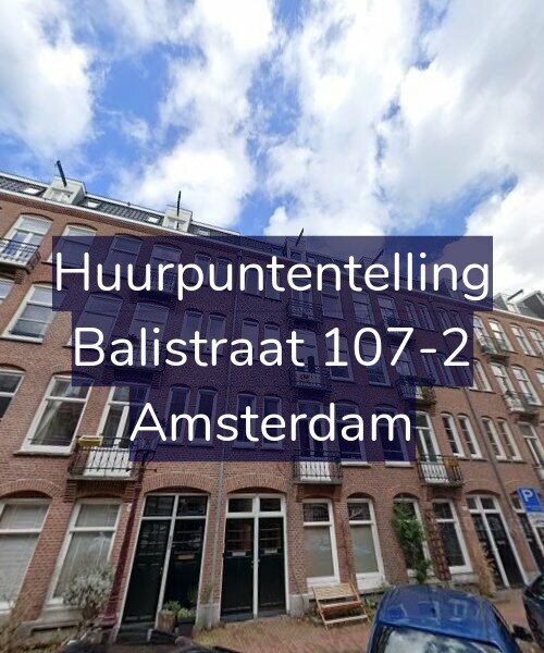 Foto gevel Huurpuntentelling voor Balistraat 107-2, Amsterdam