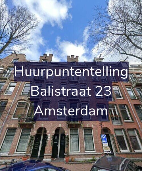 Foto gevel Huurpuntentelling voor Balistraat 23, Amsterdam