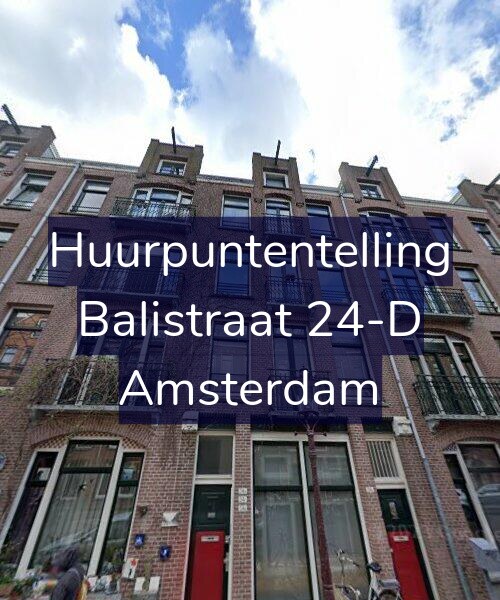 Foto gevel Huurpuntentelling voor Balistraat 24-D, Amsterdam