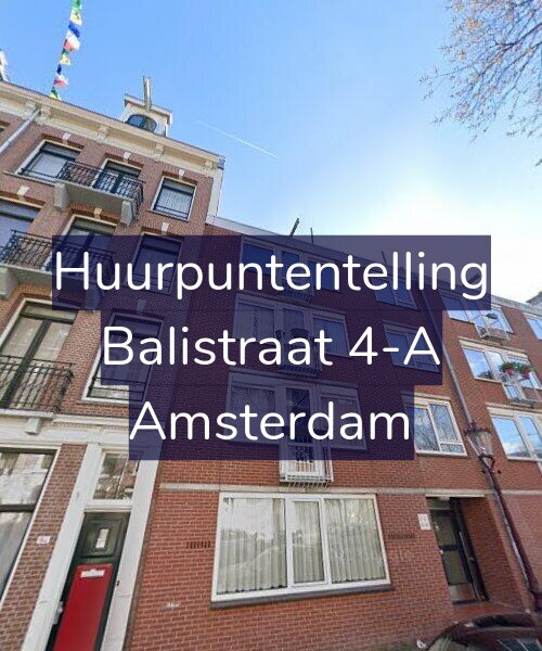 Foto gevel Huurpuntentelling voor Balistraat 4-A, Amsterdam