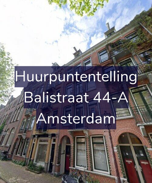 Foto gevel Huurpuntentelling voor Balistraat 44-A, Amsterdam