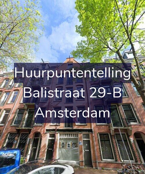 Foto gevel Huurpuntentelling voor Balistraat 29-B, Amsterdam