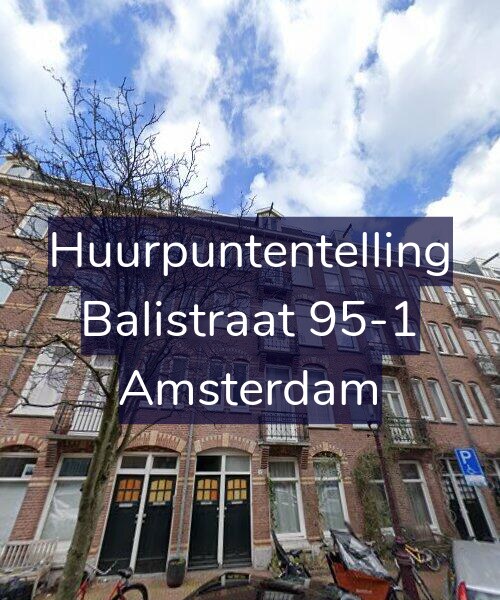 Foto gevel Huurpuntentelling voor Balistraat 95-1, Amsterdam