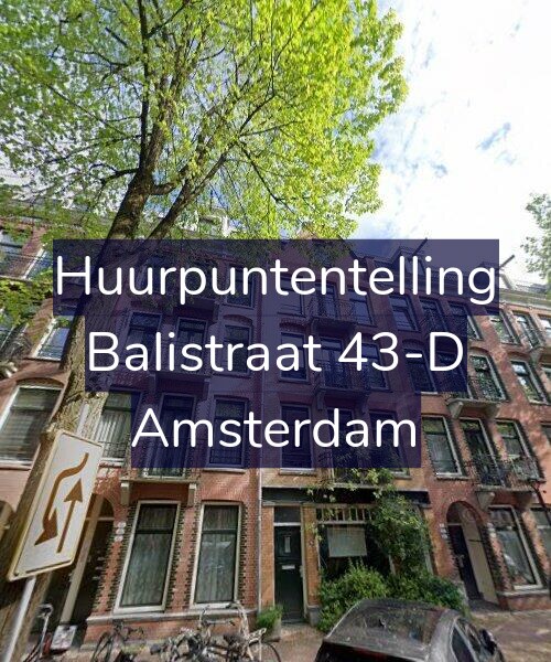 Foto gevel Huurpuntentelling voor Balistraat 43-D, Amsterdam