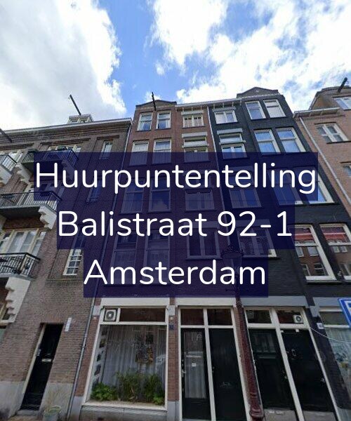 Foto gevel Huurpuntentelling voor Balistraat 92-1, Amsterdam