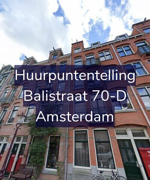 Foto gevel Huurpuntentelling voor Balistraat 70-D, Amsterdam