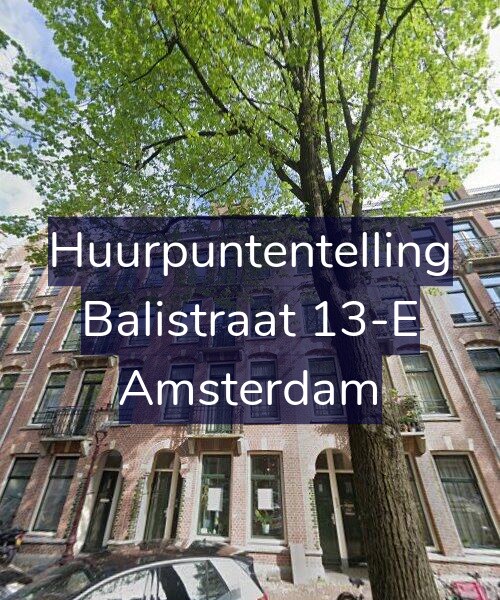 Foto gevel Huurpuntentelling voor Balistraat 13-E, Amsterdam