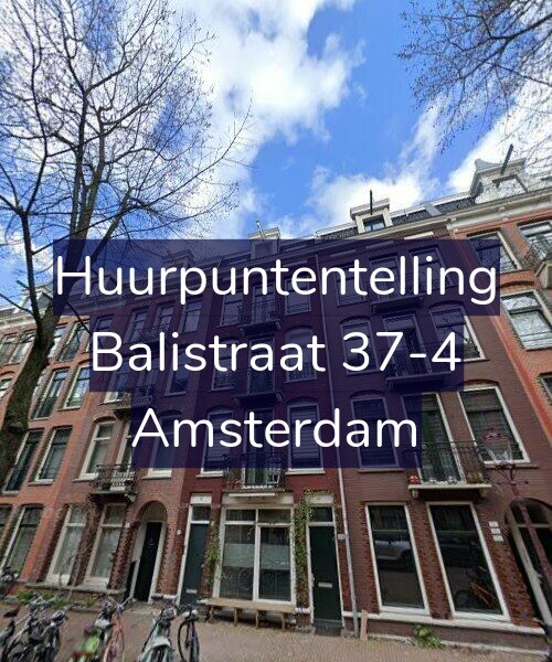 Foto gevel Huurpuntentelling voor Balistraat 37-4, Amsterdam