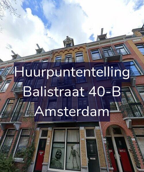 Foto gevel Huurpuntentelling voor Balistraat 40-B, Amsterdam