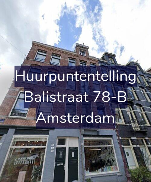 Foto gevel Huurpuntentelling voor Balistraat 78-B, Amsterdam