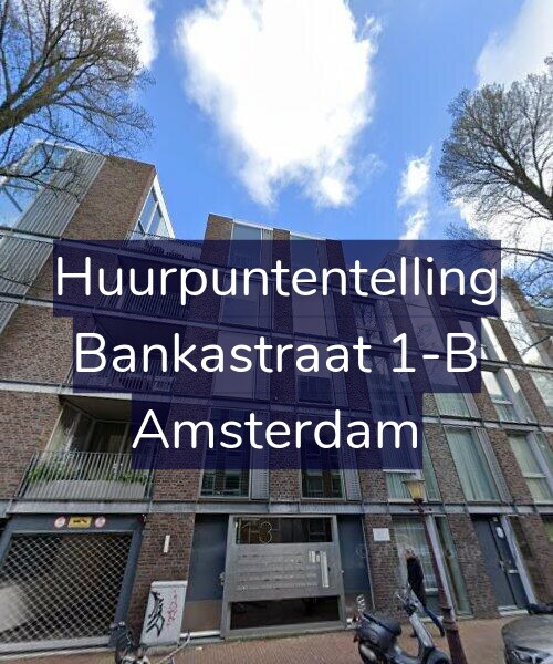 Foto gevel Huurpuntentelling voor Bankastraat 1-B, Amsterdam