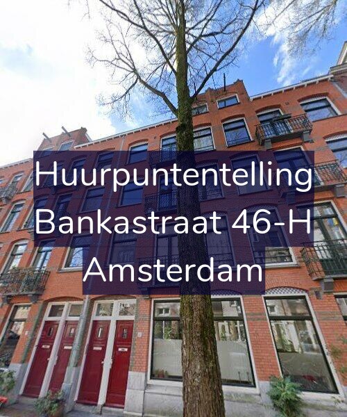 Foto gevel Huurpuntentelling voor Bankastraat 46-H, Amsterdam
