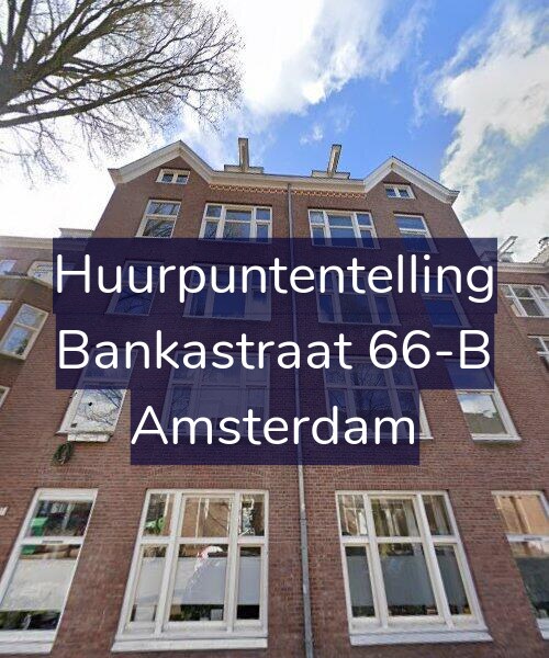 Foto gevel Huurpuntentelling voor Bankastraat 66-B, Amsterdam
