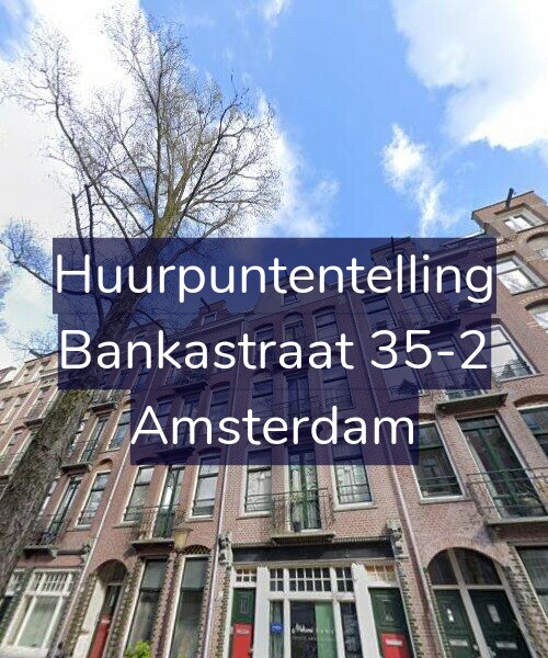 Foto gevel Huurpuntentelling voor Bankastraat 35-2, Amsterdam