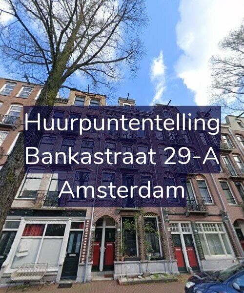 Foto gevel Huurpuntentelling voor Bankastraat 29-A, Amsterdam