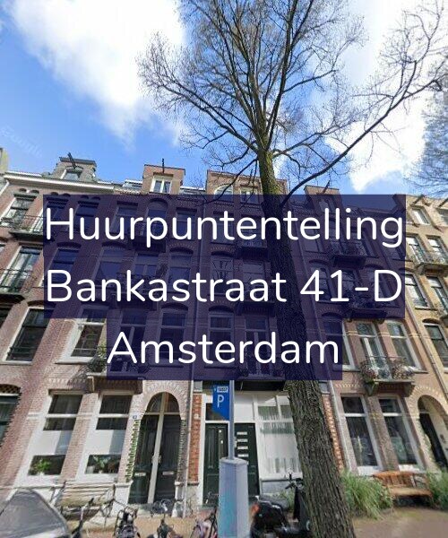Foto gevel Huurpuntentelling voor Bankastraat 41-D, Amsterdam