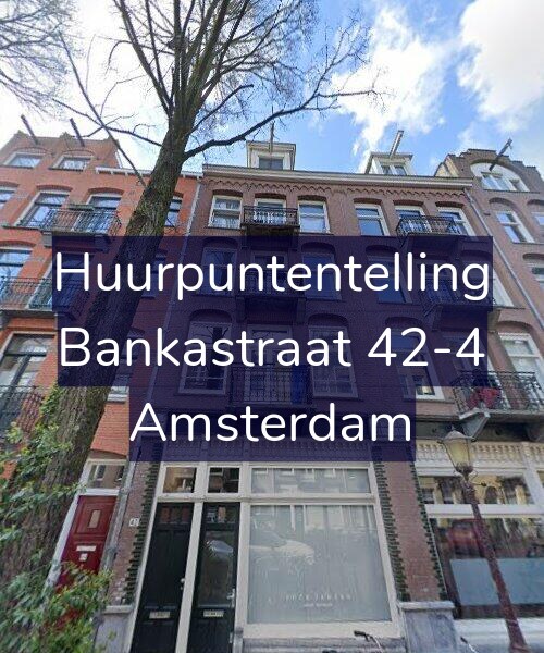 Foto gevel Huurpuntentelling voor Bankastraat 42-4, Amsterdam