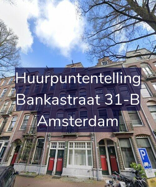 Foto gevel Huurpuntentelling voor Bankastraat 31-B, Amsterdam